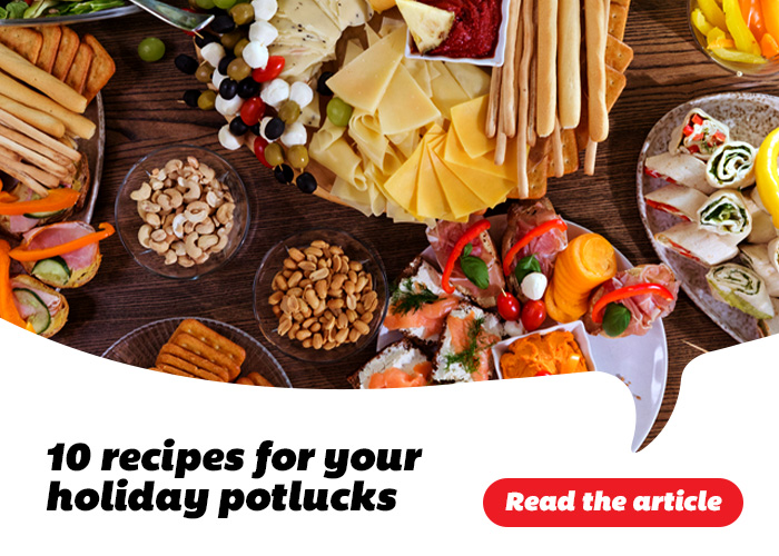 10 recipes for your holiday potlucks - Read the article