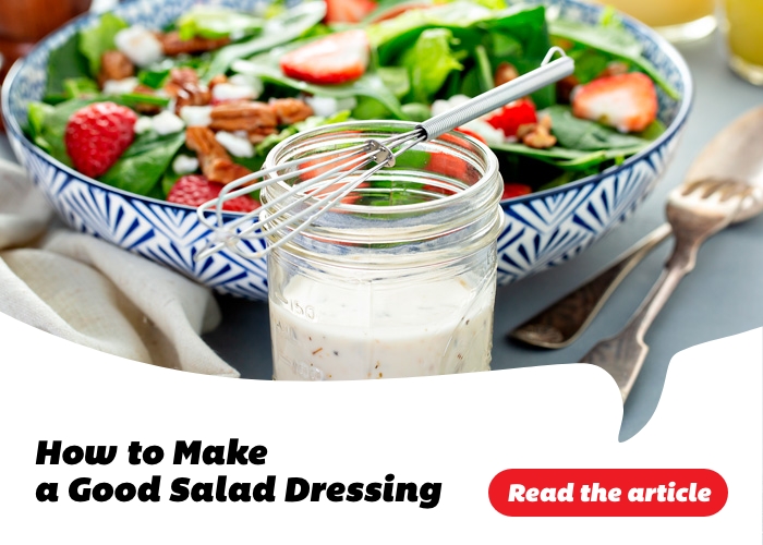 How to Make a Good Salad Dressing - Read the article