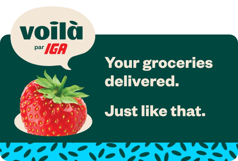 Your groceries
delivered. Just like that.